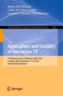 Image for Applications and usability of interactive TV  : 11th Iberoamerican Conference, jAUTI 2022, Cordoba, Spain, November 17-18, 2022, revised selected papers
