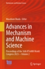 Image for Advances in Mechanism and Machine Science: Proceedings of the 16th IFToMM World Congress 2023-Volume 2