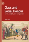 Image for Class and Social Honour