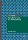 Image for The Roberts Court and Public Schools
