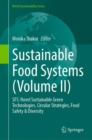 Image for Sustainable Food Systems (Volume II) : SFS: Novel Sustainable Green Technologies, Circular Strategies, Food Safety &amp; Diversity
