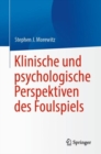 Image for Klinische und psychologische Perspektiven des Foulspiels