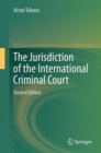 Image for The jurisdiction of the International Criminal Court