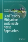 Image for Lead toxicity mitigation  : sustainable nexus approaches