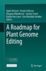 Image for A Roadmap for Plant Genome Editing