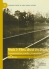 Image for Music in films about the Shoah  : commemoration, comfort, provocation