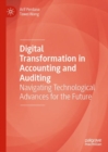 Image for Digital transformation in accounting and auditing  : navigating technological advances for the future