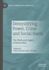 Image for Demystifying Power, Crime and Social Harm