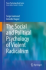 Image for Social and Political Psychology of Violent Radicalism