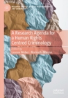 Image for A Research Agenda for a Human Rights Centred Criminology