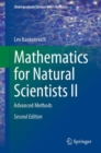 Image for Mathematics for natural scientists II  : advanced methods