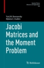 Image for Jacobi Matrices and the Moment Problem