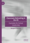Image for Classroom Detracking in the US