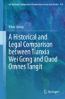 Image for A Historical and Legal Comparison between Tianxia Wei Gong and Quod Omnes Tangit