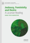 Image for Jealousy, Femininity and Desire