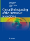 Image for Clinical Understanding of the Human Gut Microbiome