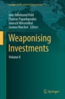 Image for Weaponising investmentsvolume II