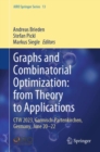 Image for Graphs and Combinatorial Optimization: From Theory to Applications: CTW 2023, Garmisch-Partenkirchen, Germany, June 20-22