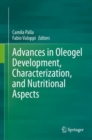 Image for Advances in oleogel development, characterization, and nutritional aspects