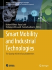 Image for Smart Mobility and Industrial Technologies: The Quality of Life in Sustainable Cities
