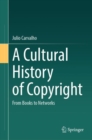Image for Cultural History of Copyright: From Books to Networks