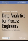 Image for Data Analytics for Process Engineers
