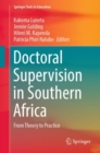 Image for Doctoral supervision in southern Africa  : from theory to practice