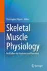 Image for Skeletal Muscle Physiology