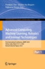 Image for Advanced computing, machine learning, robotics and internet technologies  : First International Conference, AMRIT 2023, Silchar, India, March 10-11, 2023, revised selected papersPart I