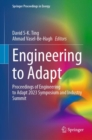 Image for Engineering to adapt  : proceedings of Engineering to Adapt 2023 symposium and industry summit