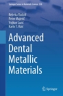 Image for Advanced Dental Metallic Materials