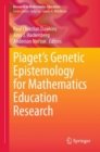 Image for Piaget&#39;s genetic epistemology for mathematics education research