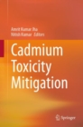 Image for Cadmium Toxicity Mitigation
