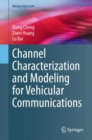Image for Channel Characterization and Modeling for Vehicular Communications
