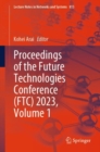 Image for Proceedings of the Future Technologies Conference (FTC) 2023, Volume 1