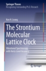 Image for The strontium molecular lattice clock  : vibrational spectroscopy with hertz-level accuracy