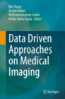 Image for Data Driven Approaches on Medical Imaging