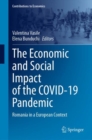 Image for The economic and social impact of the COVID-19 pandemic  : Romania in a European context