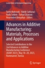 Image for Advances in additive manufacturing  : materials, processes and applications