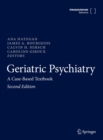 Image for Geriatric Psychiatry: A Case-Based Textbook