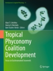 Image for Tropical Phyconomy Coalition Development: Focus on Eucheumatoid Seaweeds