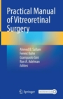 Image for Practical Manual of Vitreoretinal Surgery