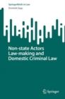 Image for Non-State Actors Law-Making and Domestic Criminal Law
