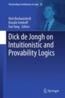 Image for Dick de Jongh on Intuitionistic and Provability Logics