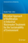 Image for Microbial Approach of Biofiltration in Industrial Wastewater Treatment for the Sustainability of Environment