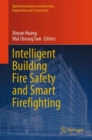 Image for Intelligent Building Fire Safety and Smart Firefighting