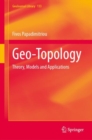 Image for Geo-topology  : theory, models and applications