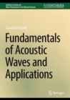 Image for Fundamentals of acoustic waves and applications