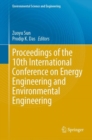 Image for Proceedings of the 10th International Conference on Energy Engineering and Environmental Engineering