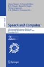 Image for Speech and Computer: 25th International Conference, SPECOM 2023, Dharwad, India, November 29 - December 2, 2023, Proceedings, Part II : 14339